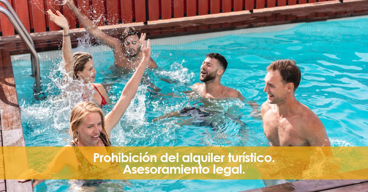 Prohibición Del Alquiler Turístico Asesoramiento Legal 7697