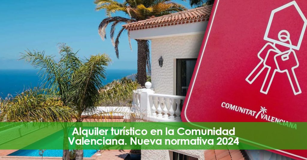 Alquiler turístico en la Comunidad Valenciana. Decreto 2024