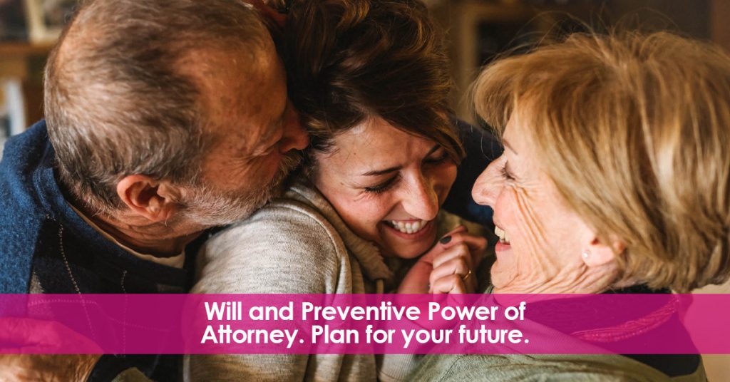 Will and Durable Power of Attorney. Plan for your future.