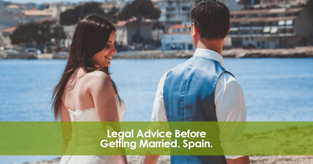 Legal Advice Before Marriage. Spain.