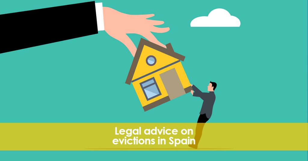 Legal advice on evictions. Spain.